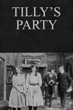 Watch Tilly\'s Party Movie2k