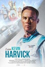 Watch I Am Kevin Harvick Movie2k