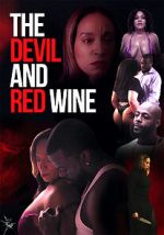 Watch The Devil and Red Wine Movie2k