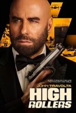 Watch High Rollers Movie2k