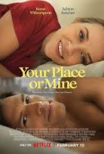 Watch Your Place or Mine Movie2k