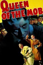 Watch Queen of the Mob Movie2k