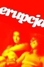 Watch Erupcja Movie2k