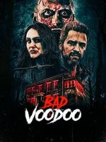 Watch Bad Voodoo Movie2k