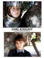 Watch Girl Knight (Short 2016) Movie2k