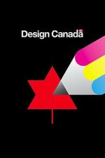 Watch Design Canada Movie2k