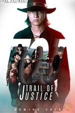 Watch Trail of Justice Movie2k