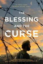 Watch The Blessing and the Curse Movie2k