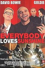 Watch Everybody Loves Sunshine Movie2k