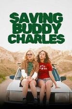 Watch Saving Buddy Charles Movie2k