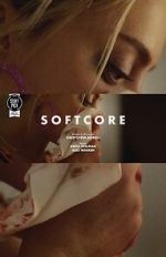 Watch Softcore (Short 2020) Movie2k