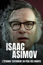 Watch Isaac Asimov: A Message to the Future Movie2k