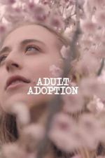 Watch Adult Adoption Movie2k