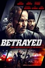 Watch Betrayed Movie2k