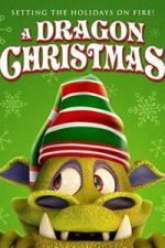 Watch A Dragon Christmas Movie2k