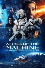 Watch Attack Of The Machine Movie2k