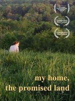 Watch My Home, The Promised Land (Short 2019) Movie2k