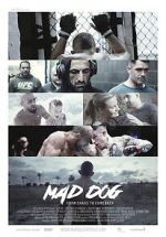 Watch Mad Dog - From Chaos to Comeback Movie2k