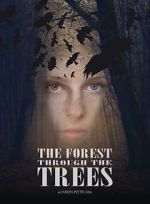 Watch The Forest Through the Trees Movie2k