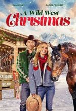 Watch A Wild West Christmas Movie2k