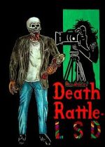 Watch Death Rattle LSD Movie2k