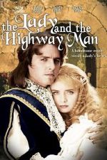 Watch The Lady and the Highwayman Movie2k