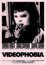 Watch Videophobia Movie2k