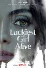 Watch Luckiest Girl Alive Movie2k