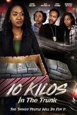 Watch 10 Kilos in the Trunk Movie2k