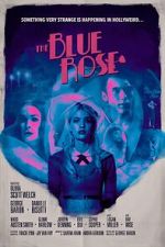 Watch The Blue Rose Movie2k