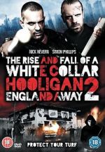 Watch The Rise and Fall of a White Collar Hooligan 2 Movie2k