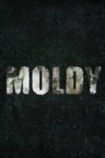 Watch Moldy Movie2k