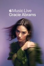 Watch Apple Music Live: Gracie Abrams (TV Special 2025) Movie2k