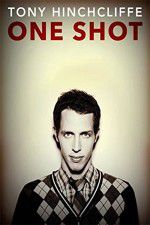 Watch Tony Hinchcliffe: One Shot Movie2k
