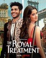 Watch The Royal Treatment Movie2k