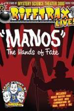 Watch RiffTrax Live: Manos - The Hands of Fate Movie2k