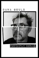 Watch Dana Gould: Perfectly Normal Movie2k