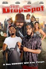 Watch The Drop Spot Movie2k