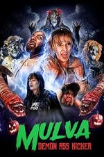 Watch Mulva: Demon Ass Kicker Movie2k
