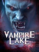 Watch Vampire Lake Movie2k