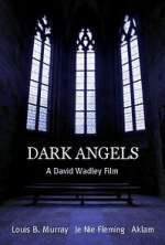 Watch Dark Angels Movie2k