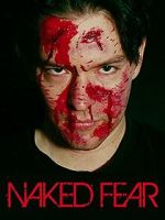 Watch Naked Fear Movie2k