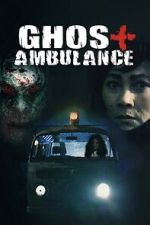 Watch Ghost Ambulance Movie2k