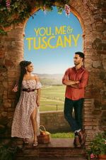 Watch You, Me & Tuscany Movie2k