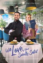 Watch With Love, Your Sweetly Salted Movie2k