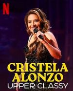 Watch Cristela Alonzo: Upper Classy (TV Special 2025) Movie2k