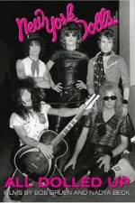 Watch All Dolled Up A New York Dolls Story Movie2k