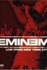 Watch Eminem Live from New York City Movie2k