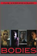 Watch Bodies Movie2k