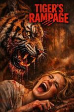 Watch Tiger\'s Rampage Movie2k